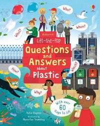 Cover image for Lift-the-Flap Questions and Answers about Plastic