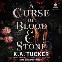 Cover image for A Curse of Blood & Stone