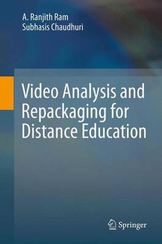 Cover image for Video Analysis and Repackaging for Distance Education