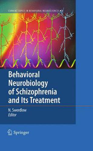 Cover image for Behavioral Neurobiology of Schizophrenia and Its Treatment