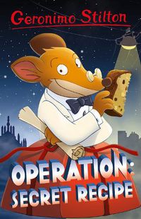 Cover image for Geronimo Stilton: Operation: Secret Recipe