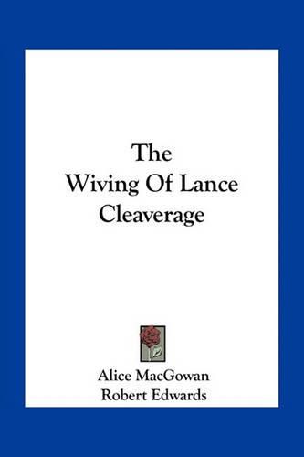 The Wiving of Lance Cleaverage