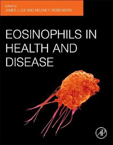 Cover image for Eosinophils in Health and Disease