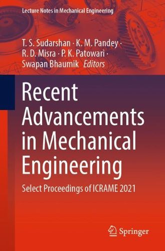 Cover image for Recent Advancements in Mechanical Engineering: Select Proceedings of ICRAME 2021