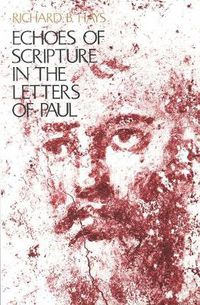 Cover image for Echoes of Scripture in the Letters of Paul