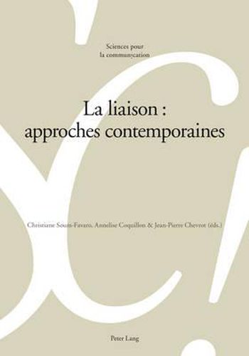 Cover image for La Liaison: Approches Contemporaines