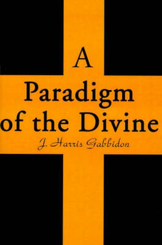 Cover image for A Paradigm of the Divine