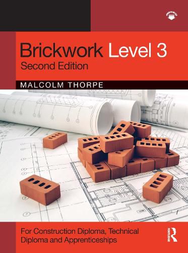 Cover image for Brickwork Level 3: For Diploma, Technical Diploma and Apprenticeship Programmes
