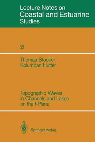 Cover image for Topographic Waves in Channels and Lakes on the f-Plane