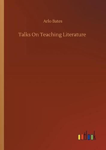 Cover image for Talks On Teaching Literature