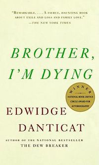 Cover image for Brother, I'm Dying