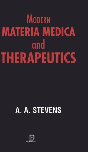 Cover image for Modern Materia Medica and THERAPEUTICS