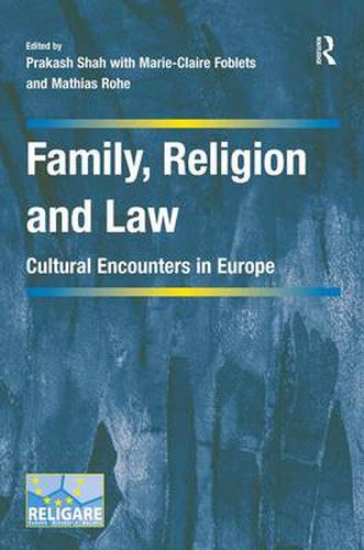 Cover image for Family, Religion and Law: Cultural Encounters in Europe