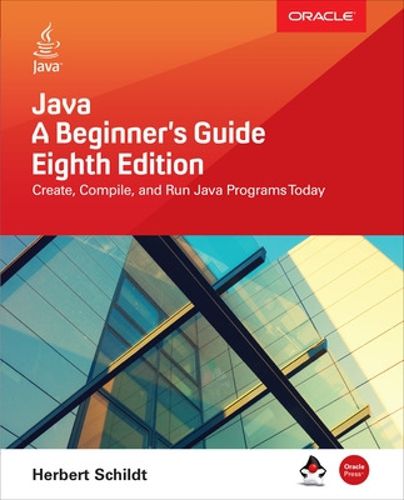 Cover image for Java: A Beginner's Guide, Eighth Edition