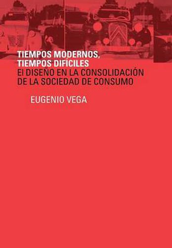 Cover image for Tiempos Modernos, Tiempos Dificiles