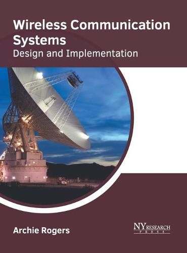 Cover image for Wireless Communication Systems: Design and Implementation