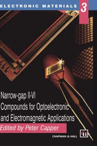 Cover image for Narrow-gap II-VI Compounds for Optoelectronic and Electromagnetic Applications