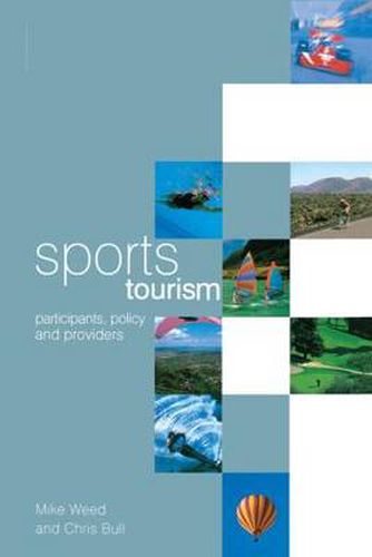 Cover image for Sports Tourism: Participants, policy and providers