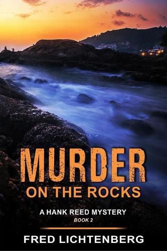 Cover image for Murder on the Rocks (A Hank Reed Mystery, Book 2)