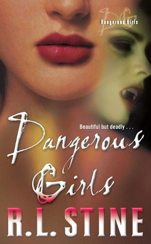 Cover image for Dangerous Girls