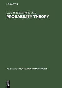 Cover image for Probability Theory: Proceedings of the 1989 Singapore Probability Conference held at the National University of Singapore, June 8-16, 1989