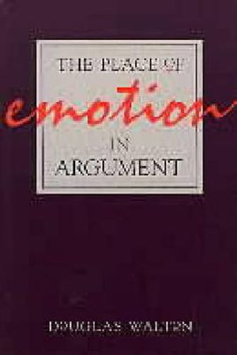 Cover image for The Place of Emotion in Argument