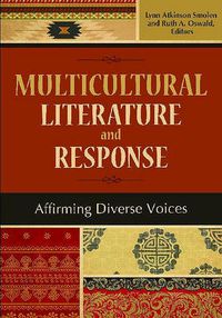 Cover image for Multicultural Literature and Response: Affirming Diverse Voices