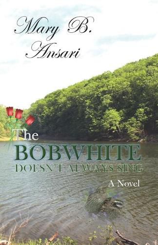 Cover image for The Bobwhite Doesn't Always Sing