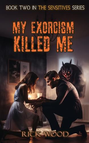 Cover image for My Exorcism Killed Me