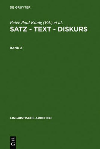 Cover image for Satz - Text - Diskurs. Band 2