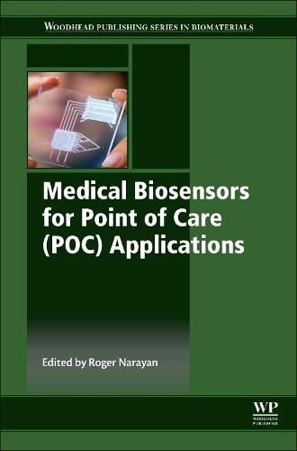 Cover image for Medical Biosensors for Point of Care (POC) Applications