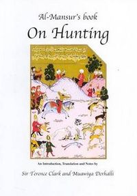 Cover image for Al-Mansur's Book On Hunting