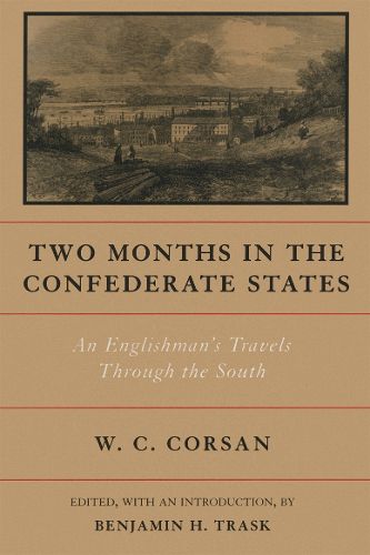 Cover image for Two Months in the Confederate States: An Englishman's Travels Through the South