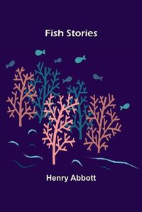 Cover image for Fish Stories