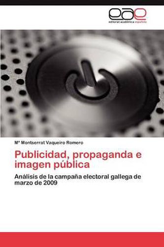 Cover image for Publicidad, propaganda e imagen publica