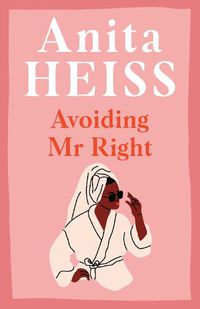 Cover image for Avoiding Mr Right