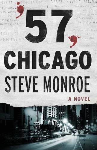 Cover image for '57, Chicago: A Novel