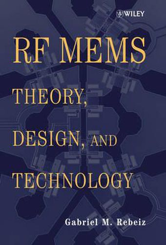 Cover image for RF MEMS: Theory, Design and Technology