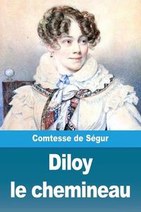 Cover image for Diloy le chemineau
