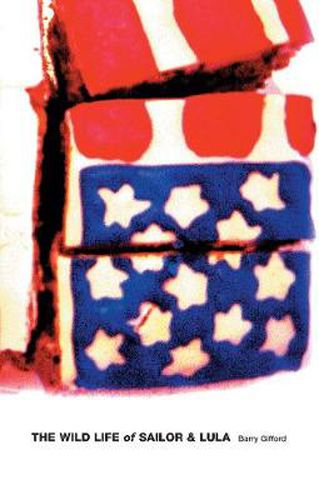 Cover image for The Wild Life Of Sailor And Lula