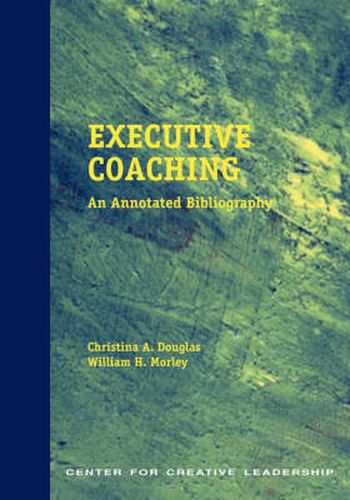 Cover image for Executive Coaching: An Annotated Bibliography