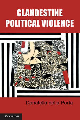 Cover image for Clandestine Political Violence