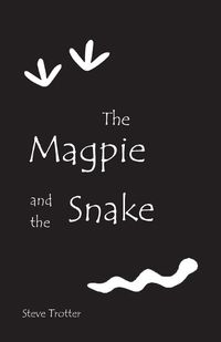 Cover image for The Magpie and the Snake