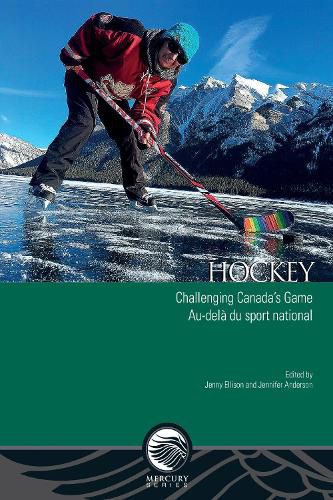 Cover image for Hockey: Challenging Canada's Game - Au-dela du sport national