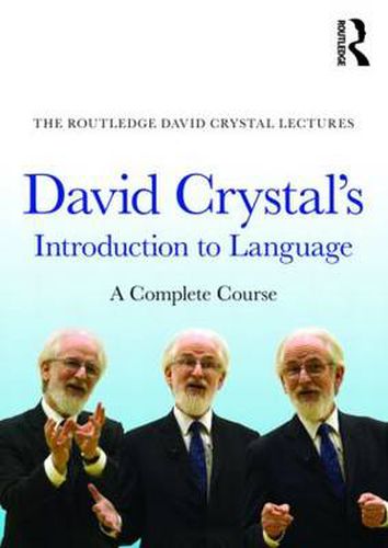 Cover image for David Crystal's Introduction to Language: A Complete Course