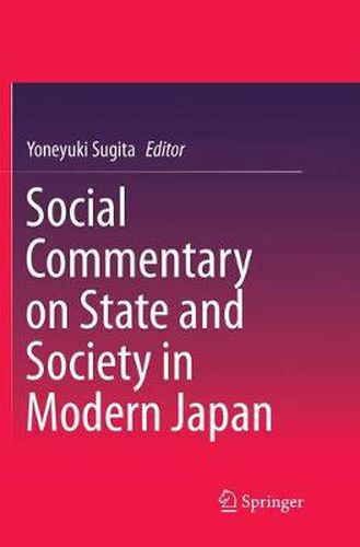 Cover image for Social Commentary on State and Society in Modern Japan