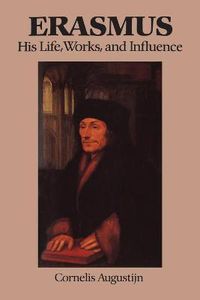 Cover image for Erasmus: His Life, Works, and Influence