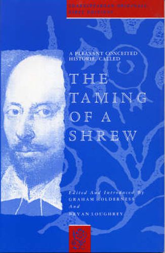 A Pleasant Conceited Historie, Called the Taming of a Shrew