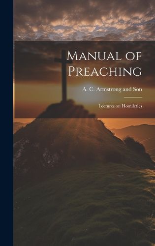 Manual of Preaching