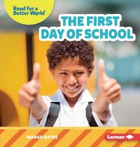 Cover image for The First Day of School